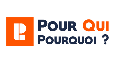 Pour Qui Pourquoi ?